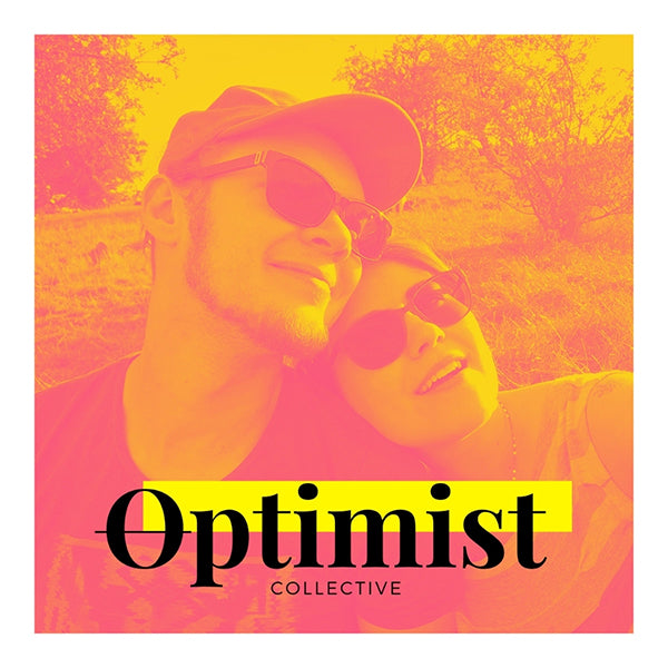 Hi! We are the Optimist Collective